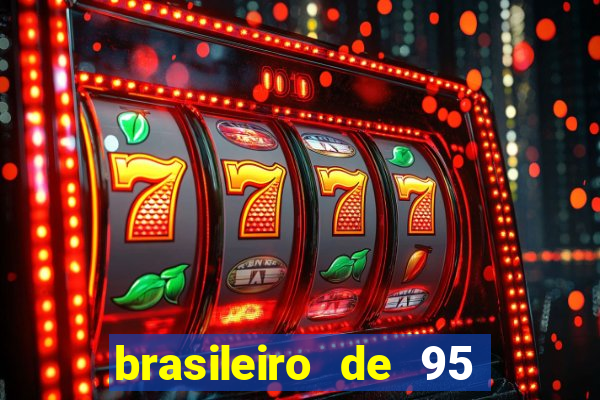 brasileiro de 95 foi roubado